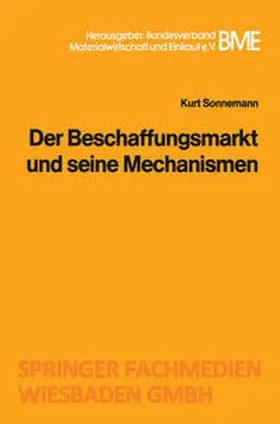 Sonnemann | Der Beschaffungsmarkt und seine Mechanismen | E-Book | sack.de