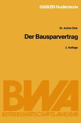 Zink |  Der Bausparvertrag | eBook | Sack Fachmedien