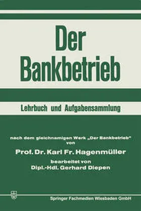 Hagenmüller / Diepen |  Der Bankbetrieb | eBook | Sack Fachmedien