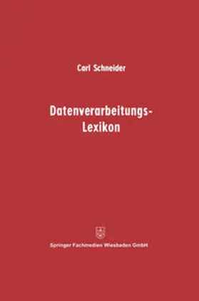 Schneider | Datenverarbeitungs-Lexikon | E-Book | www.sack.de