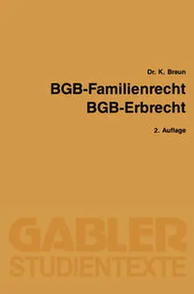 Braun |  BGB - Familienrecht, BGB - Erbrecht | eBook | Sack Fachmedien