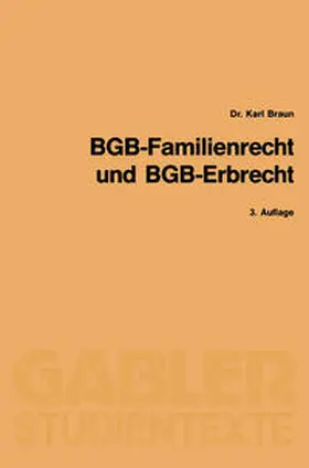 Braun |  BGB-Familienrecht und BGB-Erbrecht | eBook | Sack Fachmedien