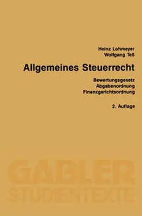 Lohmeyer / Teß |  Allgemeines Steuerrecht | eBook | Sack Fachmedien
