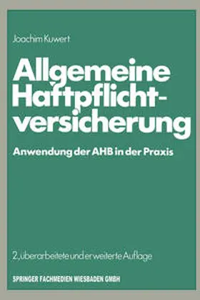 Kuwert | Allgemeine Haftpflichtversicherung | E-Book | www.sack.de