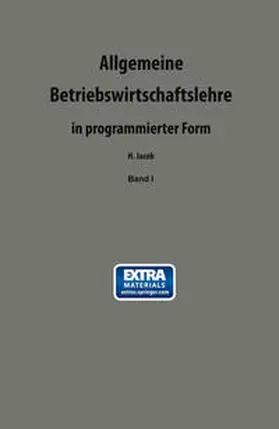Jacob |  Allgemeine Betriebswirtschaftslehre in programmierter Form | eBook | Sack Fachmedien