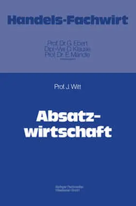 Witt |  Absatzwirtschaft | eBook | Sack Fachmedien