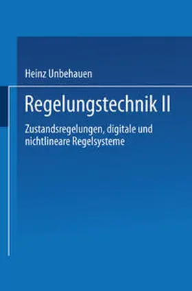 Unbehauen |  Regelungstechnik II | eBook | Sack Fachmedien