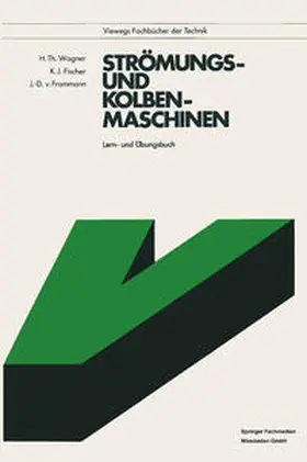 Wagner |  Strömungs- und Kolbenmaschinen | eBook | Sack Fachmedien