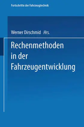 Dirschmid |  Rechenmethoden in der Fahrzeugentwicklung | eBook | Sack Fachmedien