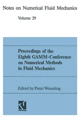 Wesseling |  Proceedings of the Eighth GAMM-Conference on Numerical Methods in Fluid Mechanics | eBook | Sack Fachmedien