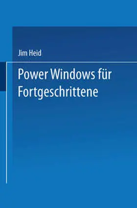 Heid |  Power Windows für Fortgeschrittene | eBook | Sack Fachmedien