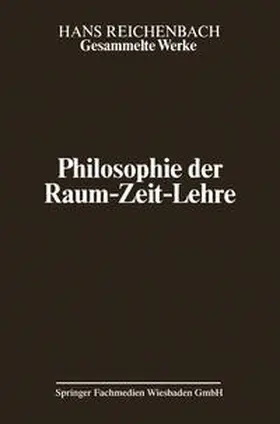 Reichenbach |  Philosophie der Raum-Zeit-Lehre | eBook | Sack Fachmedien