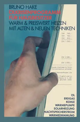 Hake |  Ölkrisenprogramm für Hausbesitzer | eBook | Sack Fachmedien