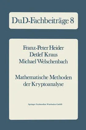 Heider |  Mathematische Methoden der Kryptoanalyse | eBook | Sack Fachmedien