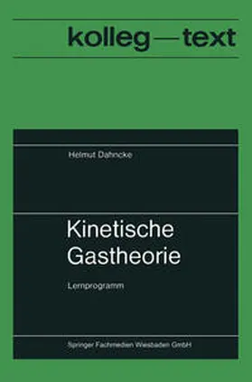 Dahncke |  Kinetische Gastheorie | eBook | Sack Fachmedien