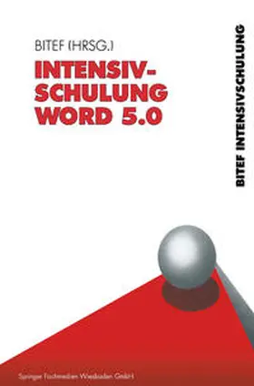 Bitef |  Intensivschulung Word 5.0 | eBook | Sack Fachmedien