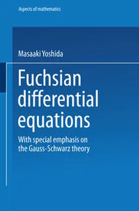 Yoshida | Fuchsian Differential Equations | E-Book | www.sack.de
