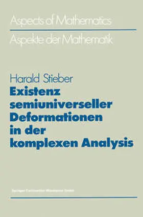 Stieber | Existenz semiuniverseller Deformationen in der komplexen Analysis | E-Book | www.sack.de