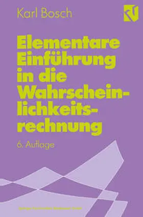 Bosch |  Elementare Einführung in die Wahrscheinlichkeitsrechnung | eBook | Sack Fachmedien