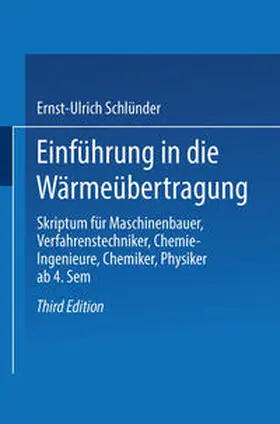Schlünder |  Einführung in die Wärmeübertragung | eBook | Sack Fachmedien