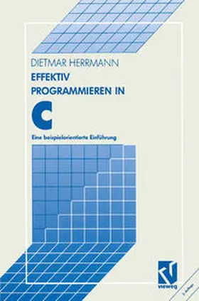 Herrmann |  Effektiv Programmieren in C | eBook | Sack Fachmedien