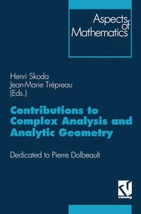 Skoda / Trépreau | Contributions to Complex Analysis and Analytic Geometry | E-Book | www.sack.de