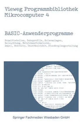 Frahm / Hürlimann / Richter |  BASIC-Anwenderprogramme | eBook | Sack Fachmedien