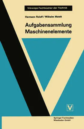 Roloff |  Aufgabensammlung Maschinenelemente | eBook | Sack Fachmedien