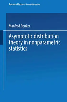 Denker |  Asymptotic Distribution Theory in Nonparametric Statistics | eBook | Sack Fachmedien