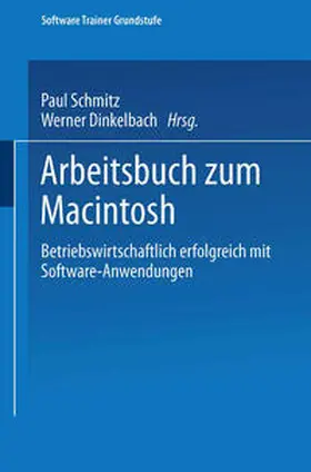 Schmitz / Dinkelbach |  Arbeitsbuch zum Macintosh | eBook | Sack Fachmedien