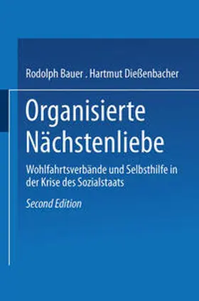 Bauer / Dießenbacher |  Organisierte Nächstenliebe | eBook | Sack Fachmedien