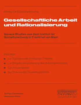 Goethe-Universität | Gesellschaftliche Arbeit und Rationalisierung | E-Book | sack.de
