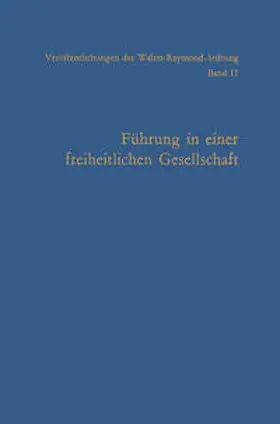 Gehlen |  Führung in einer freiheitlichen Gesellschaft | eBook | Sack Fachmedien