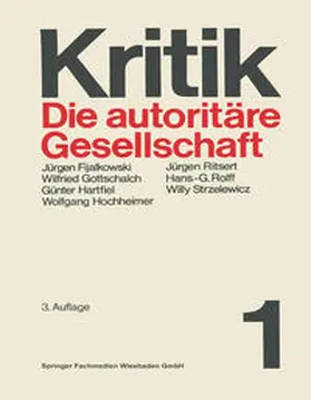 Hartfiel |  Die autoritäre Gesellschaft | eBook | Sack Fachmedien