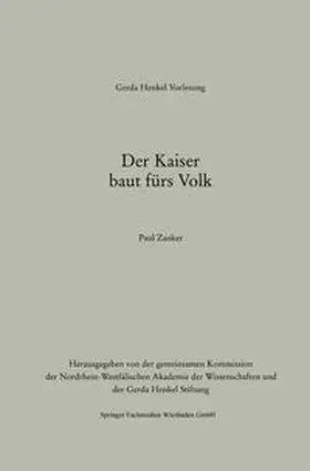 Zanker |  Der Kaiser baut fürs Volk | eBook | Sack Fachmedien