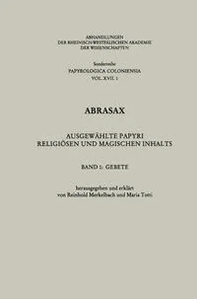 Merkelbach |  Abrasax: Ausgewählte Papyri Religiösen und Magischen Inhalts | eBook | Sack Fachmedien