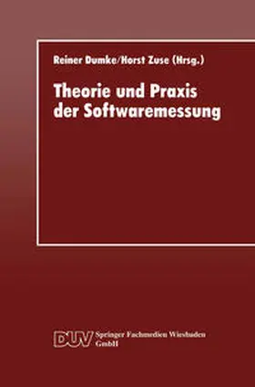 Dumke |  Theorie und Praxis der Softwaremessung | eBook | Sack Fachmedien