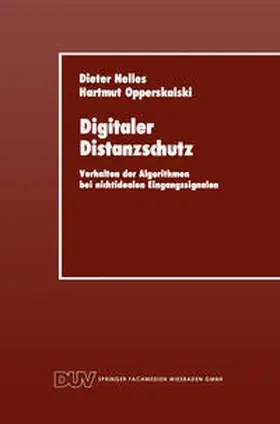 Nelles / Opperskalski | Digitaler Distanzschutz | E-Book | www.sack.de