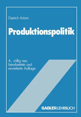 Adam |  Produktionspolitik | eBook | Sack Fachmedien