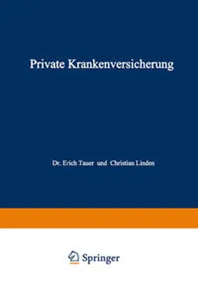 Tauer / Linden |  Private Krankenversicherung | eBook | Sack Fachmedien