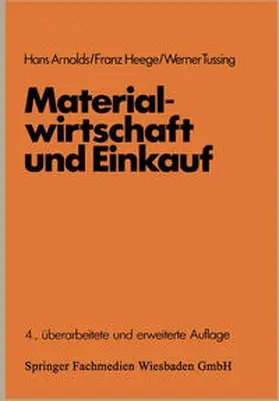 Arnolds / Heege / Tussing |  Materialwirtschaft und Einkauf | eBook | Sack Fachmedien