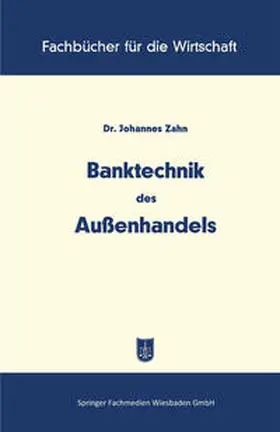 Zahn |  Banktechnik des Aussenhandels | eBook | Sack Fachmedien