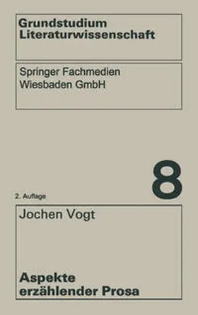 Vogt |  Aspekte erzählender Prosa | eBook | Sack Fachmedien