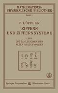 Löffler |  Löffler, E: Ziffern und Ziffernsysteme | Buch |  Sack Fachmedien