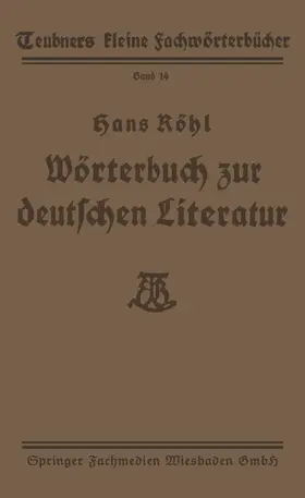 Röhl |  Wörterbuch zur deutschen Literatur | Buch |  Sack Fachmedien