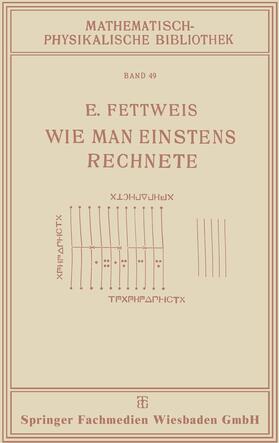 Fettweis |  Fettweis, E: Wie Man Einstens Rechnete | Buch |  Sack Fachmedien