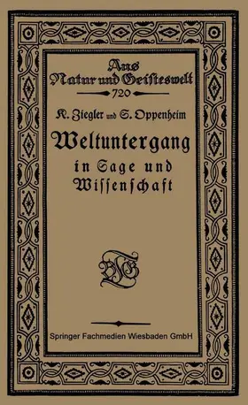 Oppenheim / Ziegler |  Weltuntergang in Sage und Wissenschaft | Buch |  Sack Fachmedien