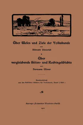 Dieterich / Usener |  Über Wesen und Ziele der Volkskunde | Buch |  Sack Fachmedien
