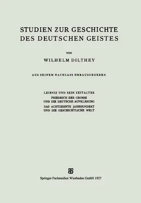 Dilthey |  Studien zur Geschichte des Deutschen Geistes | Buch |  Sack Fachmedien