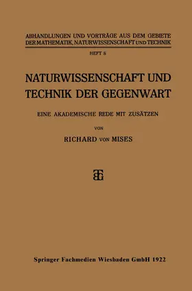 von Mises |  Naturwissenschaft und Technik der Gegenwart | Buch |  Sack Fachmedien
